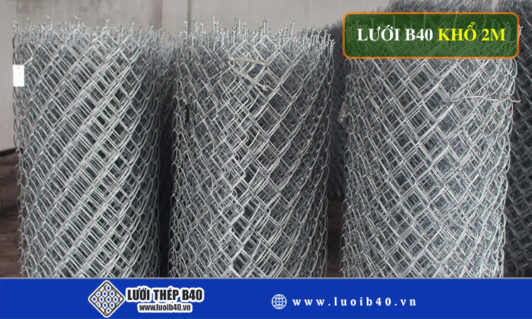 Lưới b40 khổ 2m