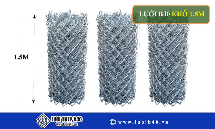 Lưới b40 khổ 1,5m